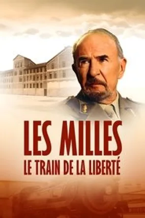 Affiche officielle du film Les Milles, le train de la liberté (1995) en French - Regarder en streaming sur GauloisFlix