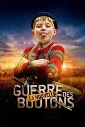 Affiche officielle du film La Nouvelle Guerre des boutons (2011) en TrueFrench - HDLight - Regarder en streaming sur GauloisFlix