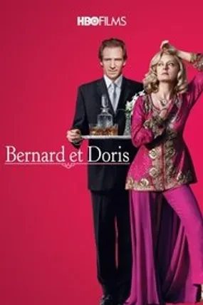 Affiche officielle du film Bernard and Doris (2006) en French - HDLight - Regarder en streaming sur GauloisFlix