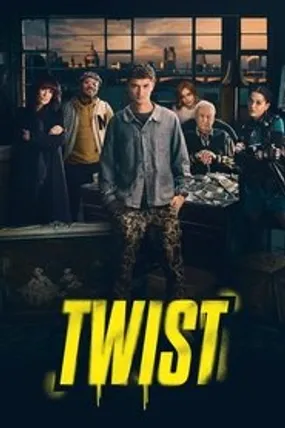Affiche officielle du film Twist (2021) en TrueFrench - HDLight - Regarder en streaming sur GauloisFlix