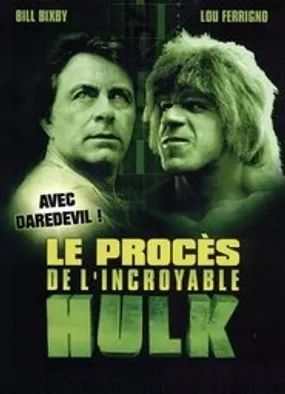 Affiche officielle du film Le Procès de l'incroyable Hulk (1989) en TrueFrench - DVDRIP - Regarder en streaming sur GauloisFlix