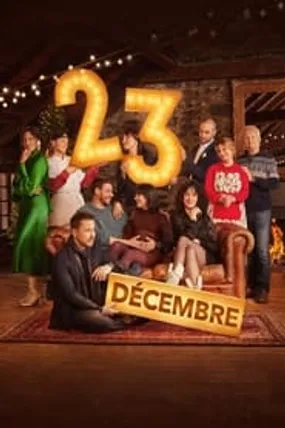 Affiche officielle du film 23 décembre (2022) en French - HDLight - Regarder en streaming sur GauloisFlix