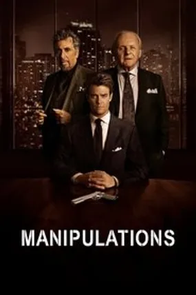 Affiche officielle du film Manipulations (2016) en TrueFrench - HDLight - Regarder en streaming sur GauloisFlix