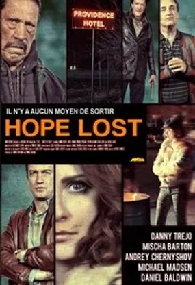 Affiche officielle du film Hope Lost (2015) en French - HDLight - Regarder en streaming sur GauloisFlix