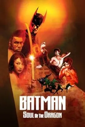Affiche officielle du film Batman: Soul of the Dragon (2021) en French - HDLight - Regarder en streaming sur GauloisFlix