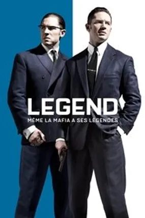 Affiche officielle du film Legend (2015) en TrueFrench - HDLight - Regarder en streaming sur GauloisFlix