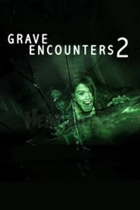 Affiche officielle du film Grave Encounters 2 (2012) en French - Regarder en streaming sur GauloisFlix