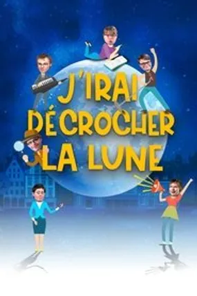 Affiche officielle du film J'irai décrocher la lune (2020) en French - HDLight - Regarder en streaming sur GauloisFlix