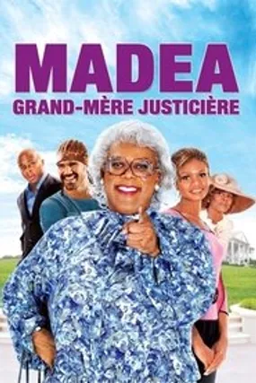 Affiche officielle du film Madea, grand-mère justicière (2005) en TrueFrench - HDLight - Regarder en streaming sur GauloisFlix