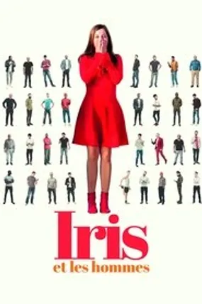 Affiche officielle du film Iris et les hommes (2023) en French - HDLight - Regarder en streaming sur GauloisFlix
