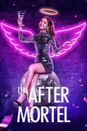 Affiche officielle du film Un after mortel (2021) en TrueFrench - HDLight - Regarder en streaming sur GauloisFlix