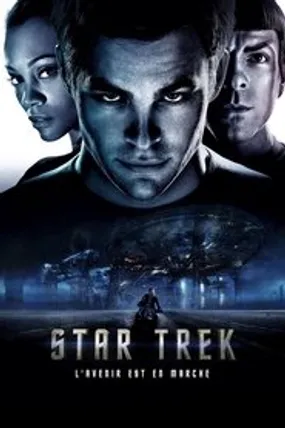 Affiche officielle du film Star Trek (2009) en TrueFrench - HDLight - Regarder en streaming sur GauloisFlix