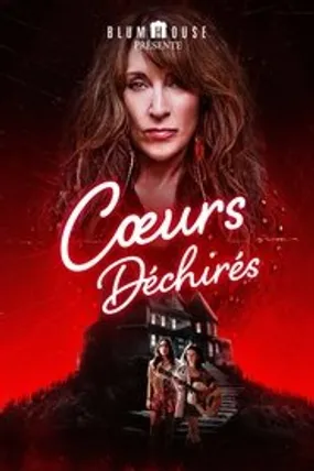 Affiche officielle du film Cœurs déchirés (2022) en French - HDLight - Regarder en streaming sur GauloisFlix