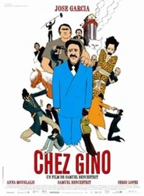 Affiche officielle du film Chez Gino (2011) en TrueFrench - DVDRIP - Regarder en streaming sur GauloisFlix
