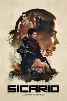 Affiche officielle du film Sicario (2015) en TrueFrench - HDLight - Regarder en streaming sur GauloisFlix