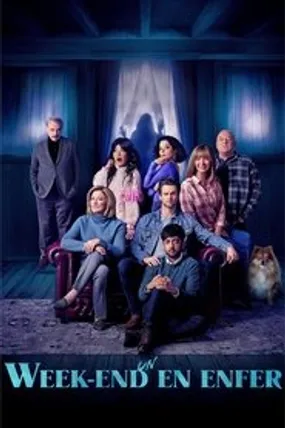 Affiche officielle du film Un week-end en enfer (2025) en TrueFrench - HDLight - Regarder en streaming sur GauloisFlix