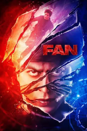 Affiche officielle du film Fan (le plus grand de tous) (2016) en French - Regarder en streaming sur GauloisFlix
