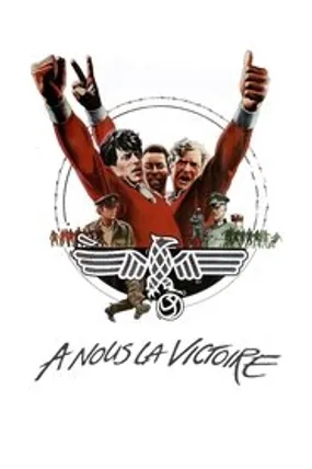 Affiche officielle du film À nous la victoire (1981) en French - HDLight - Regarder en streaming sur GauloisFlix