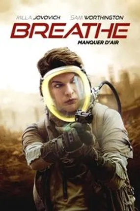 Affiche officielle du film Breathe (2024) en TrueFrench - HDLight - Regarder en streaming sur GauloisFlix