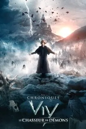 Affiche officielle du film Les Chroniques de Viy : Le Chasseur de démons (2018) en French - HDLight - Regarder en streaming sur GauloisFlix