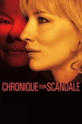 Affiche officielle du film Chronique d'un scandale (2006) en TrueFrench - HDLight - Regarder en streaming sur GauloisFlix