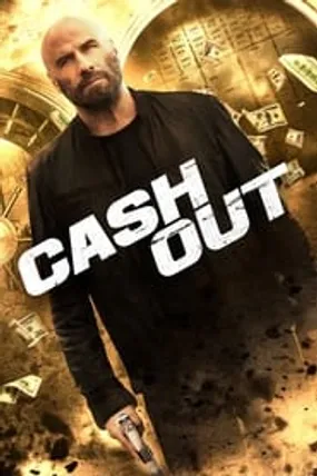 Affiche officielle du film Cash Out (2024) en TrueFrench - HDLight - Regarder en streaming sur GauloisFlix
