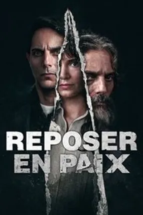 Affiche officielle du film Reposer en paix (2024) en TrueFrench - HDLight - Regarder en streaming sur GauloisFlix