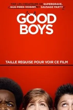 Affiche officielle du film Good Boys (2019) en TrueFrench - HDLight - Regarder en streaming sur GauloisFlix