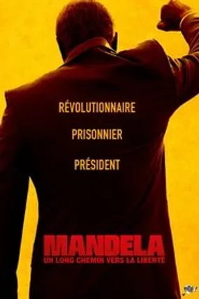 Affiche officielle du film Mandela : Un long chemin vers la liberté (2013) en TrueFrench - HDLight - Regarder en streaming sur GauloisFlix