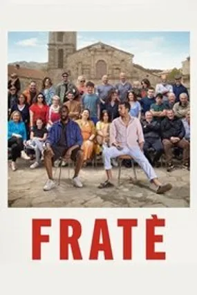 Affiche officielle du film Fratè (2022) en French - HDLight - Regarder en streaming sur GauloisFlix