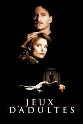 Affiche officielle du film Jeux d'adultes (1992) en TrueFrench - HDLight - Regarder en streaming sur GauloisFlix