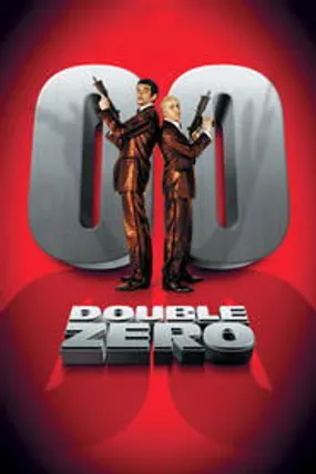 Affiche officielle du film Double zéro (2004) en TrueFrench - HDLight - Regarder en streaming sur GauloisFlix