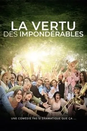 Affiche officielle du film La Vertu des impondérables (2019) en French - HDLight - Regarder en streaming sur GauloisFlix