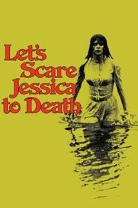 Affiche officielle du film Let's Scare Jessica to Death (1971) en VOSTFR - DVDRIP - Regarder en streaming sur GauloisFlix