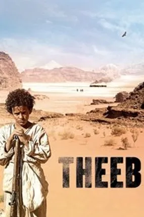 Affiche officielle du film Theeb - la naissance d'un chef (2014) en French - Regarder en streaming sur GauloisFlix