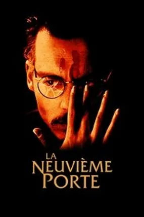 Affiche officielle du film La Neuvième porte (1999) en TrueFrench - HDLight - Regarder en streaming sur GauloisFlix