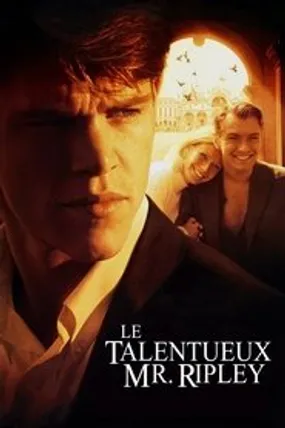 Affiche officielle du film Le Talentueux M. Ripley (1999) en TrueFrench - HDLight - Regarder en streaming sur GauloisFlix