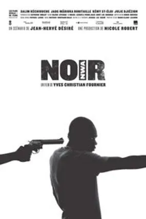 Affiche officielle du film NOIR (2015) en French - Regarder en streaming sur GauloisFlix