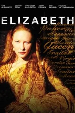 Affiche officielle du film Elizabeth (1998) en TrueFrench - HDLight - Regarder en streaming sur GauloisFlix