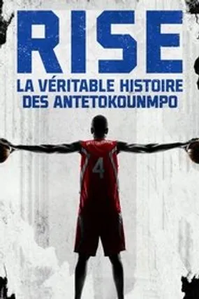 Affiche officielle du film Rise : La Véritable Histoire des Antetokounmpo (2022) en French - HDLight - Regarder en streaming sur GauloisFlix