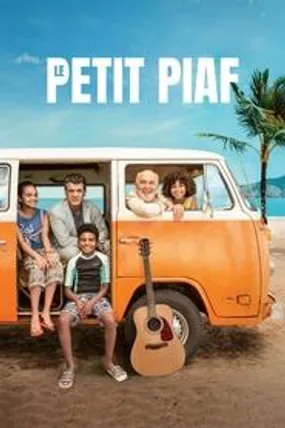 Affiche officielle du film Le Petit Piaf (2022) en French - HDLight - Regarder en streaming sur GauloisFlix