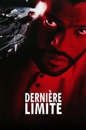 Affiche officielle du film Dernière Limite (1992) en TrueFrench - HDLight - Regarder en streaming sur GauloisFlix