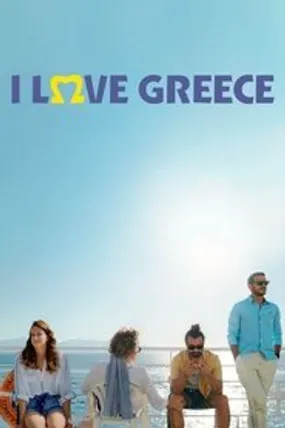 Affiche officielle du film I Love Greece (2022) en French - HDLight - Regarder en streaming sur GauloisFlix
