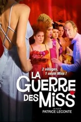 Affiche officielle du film La Guerre des miss (2009) en French - HDLight - Regarder en streaming sur GauloisFlix