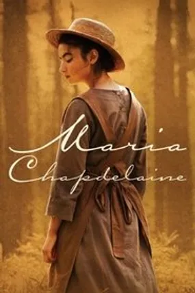 Affiche officielle du film Maria Chapdelaine (2021) en French - HDLight - Regarder en streaming sur GauloisFlix