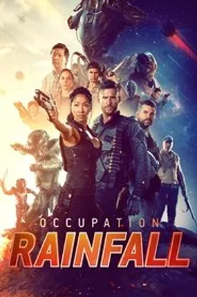 Affiche officielle du film Occupation : Rainfall (2020) en TrueFrench - HDLight - Regarder en streaming sur GauloisFlix