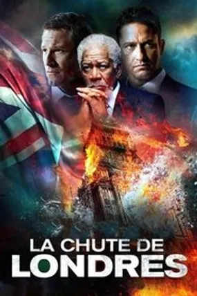 Affiche officielle du film La Chute de Londres (2016) en TrueFrench - HDLight - Regarder en streaming sur GauloisFlix