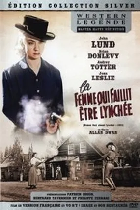 Affiche officielle du film La Femme qui faillit être lynchée (1953) en TrueFrench - HDLight - Regarder en streaming sur GauloisFlix