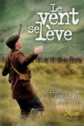 Affiche officielle du film Le vent se lève (2006) en French - DVDRIP - Regarder en streaming sur GauloisFlix