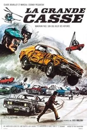 Affiche officielle du film La Grande Casse (1974) en TrueFrench - HDLight - Regarder en streaming sur GauloisFlix